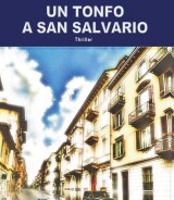 Andrea Buquicchio<br / >UN TONFO A SAN SALVARIO<br />978-88-6674-369-9